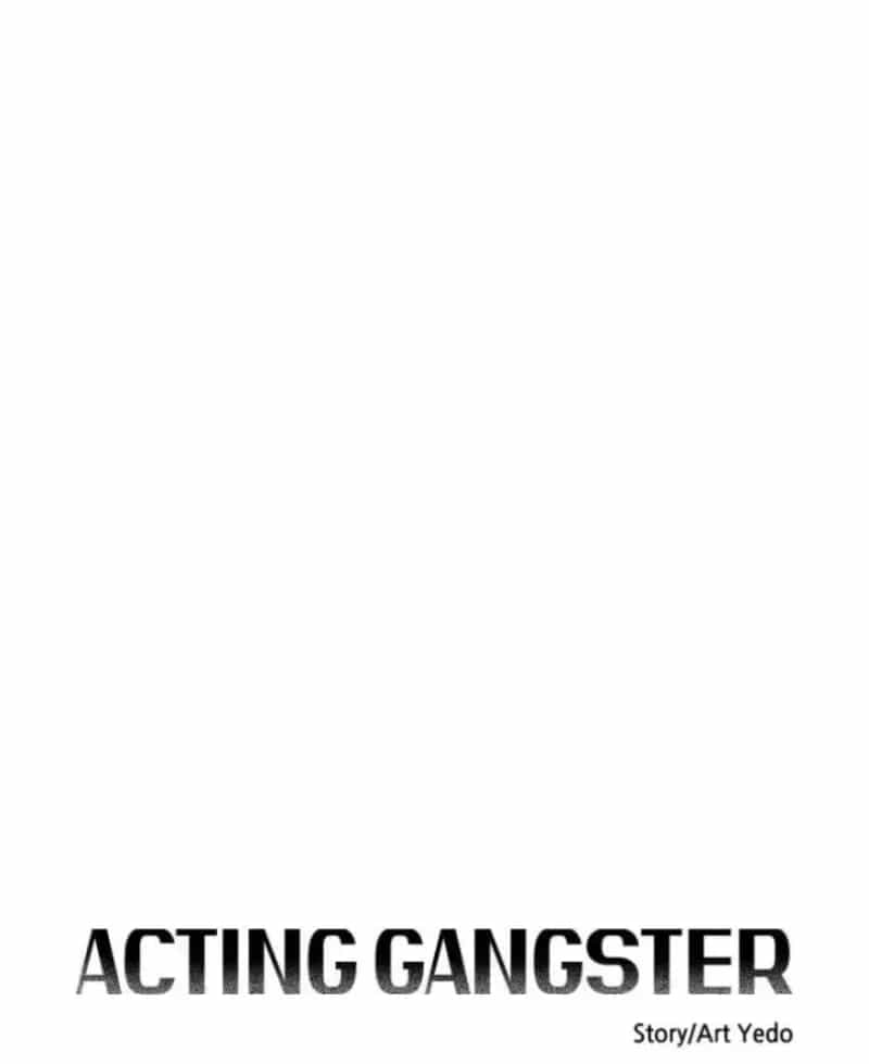 Diễn Viên Gangster - Chương 31 - ảnh 84