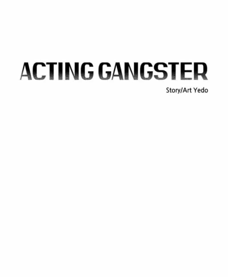 Diễn Viên Gangster - Chương 33 - ảnh 62