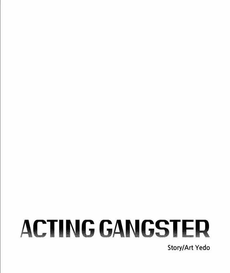 Diễn Viên Gangster - Chương 37 - ảnh 69