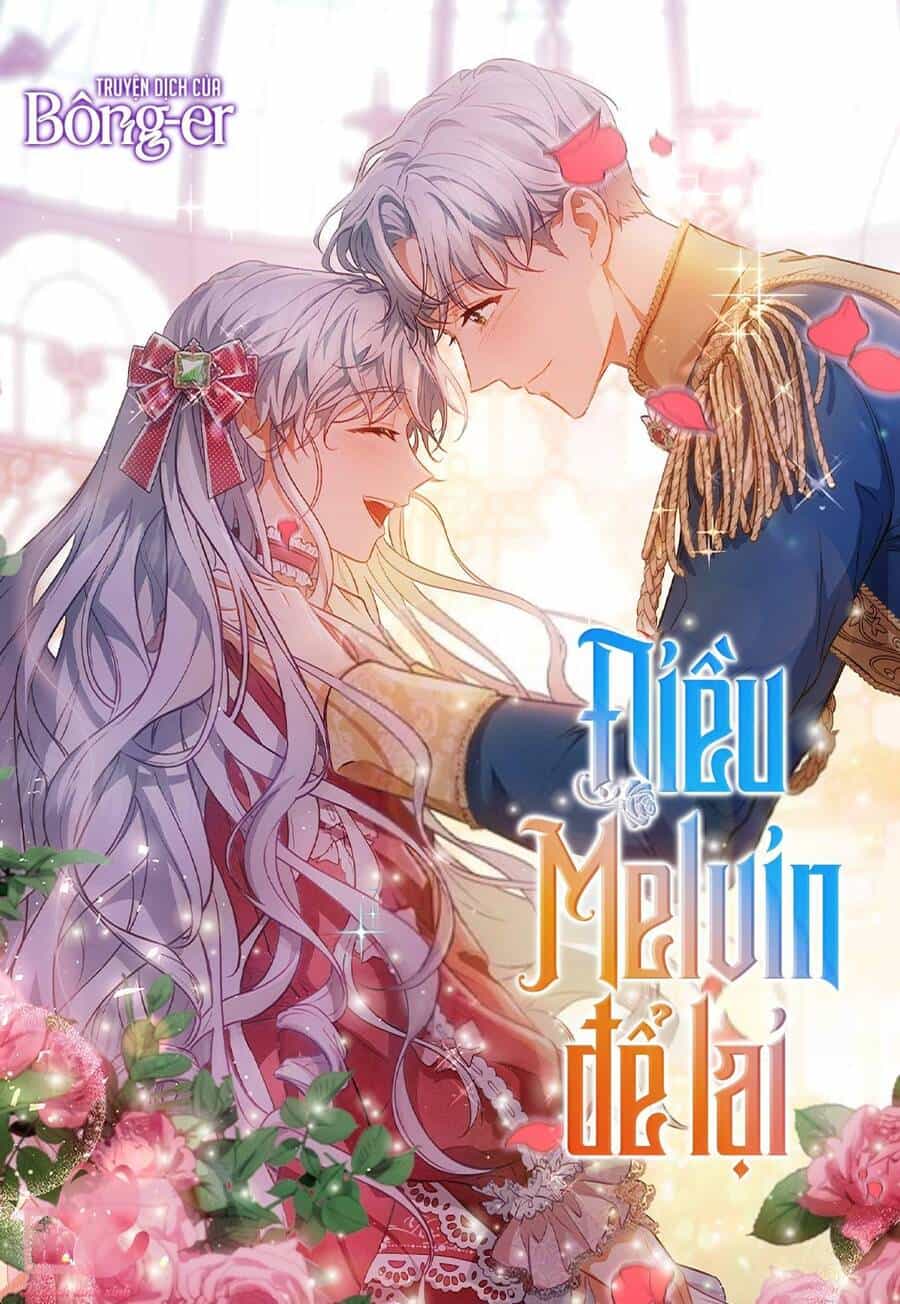Điều Melvin Để Lại - Chương 28 - ảnh 2