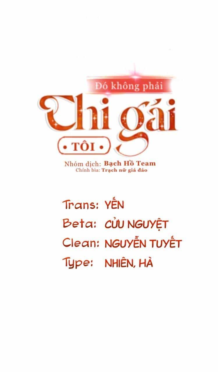 Đó Không Phải Chị Gái Tôi - Chương 33 - ảnh 2