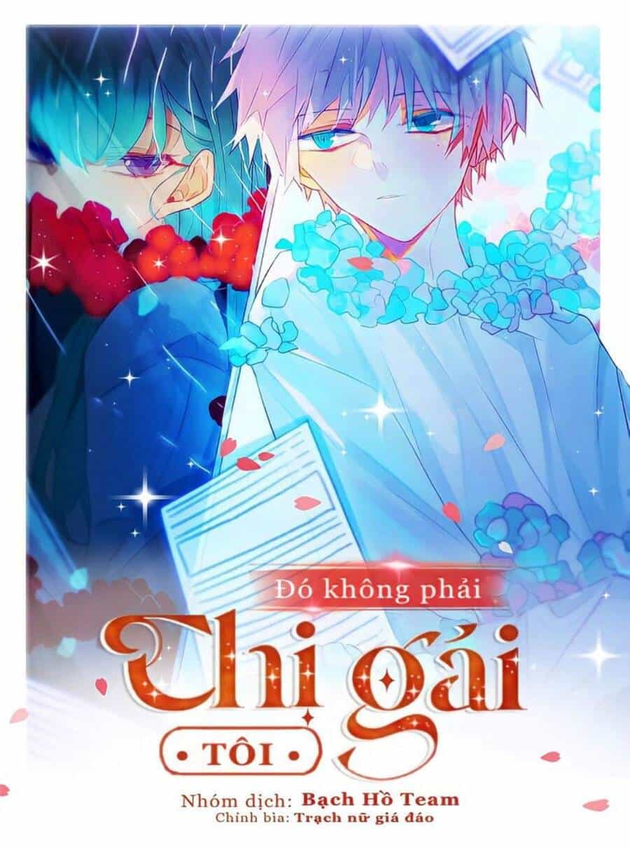 Đó Không Phải Chị Gái Tôi - Chương 52 - ảnh 3