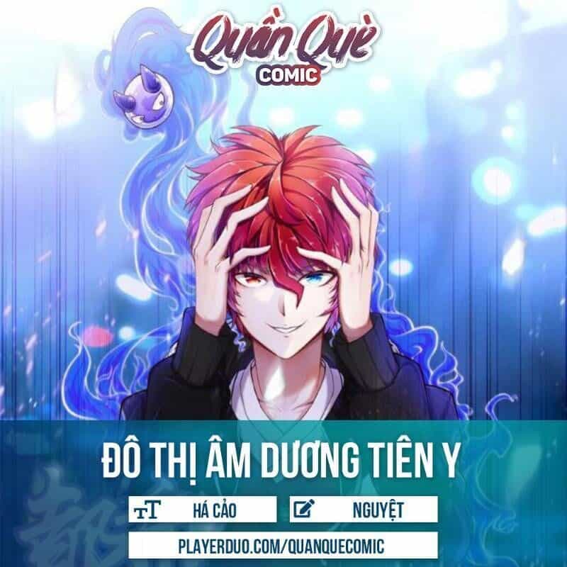 Đô Thị Âm Dương Tiên Y - Chương 70 - ảnh 1