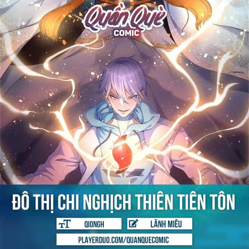 Đô Thị Chi Nghịch Thiên Tiên Tôn - Chương 41 - ảnh 1