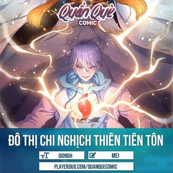 Đô Thị Chi Nghịch Thiên Tiên Tôn - Chương 48 - ảnh 1