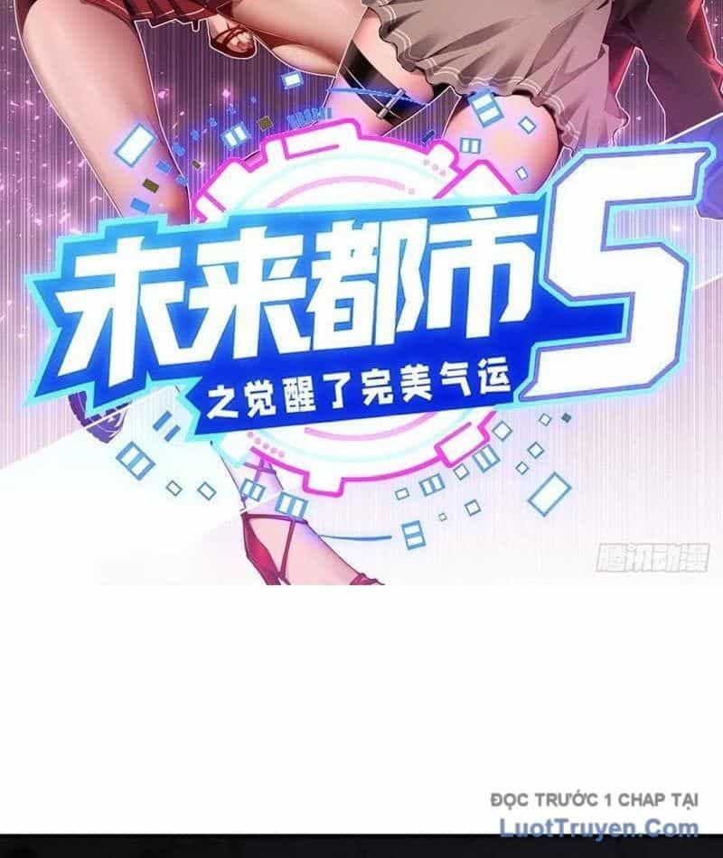 Đô Thị Tương Lai Đã Thức Tỉnh Khí Vận Hoàn Mỹ - Chương 25 - ảnh 4