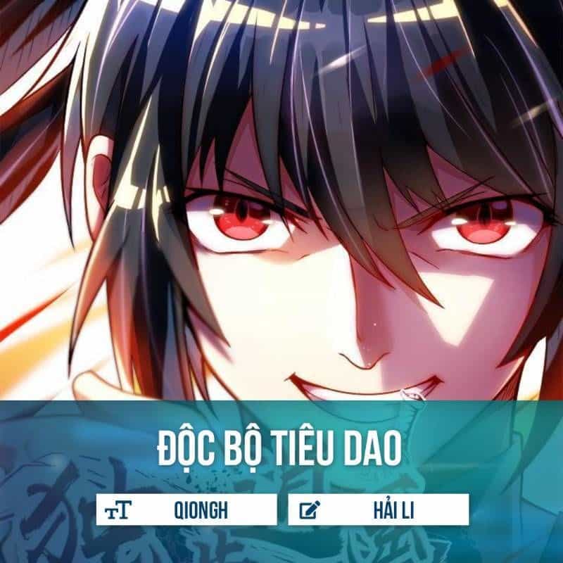 Độc Bộ Tiêu Dao - Chương 20 - ảnh 1