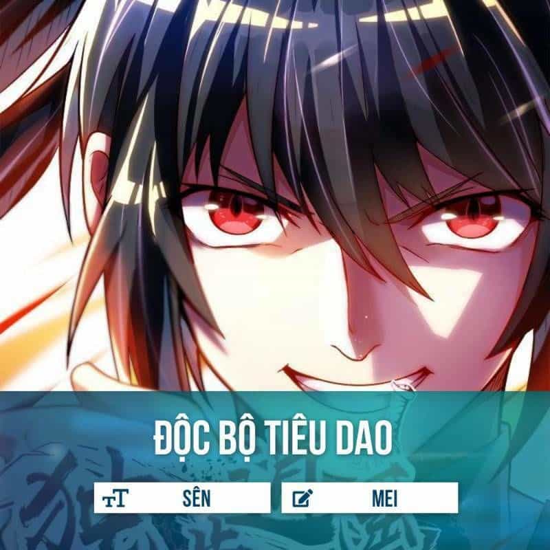 Độc Bộ Tiêu Dao - Chương 28 - ảnh 1