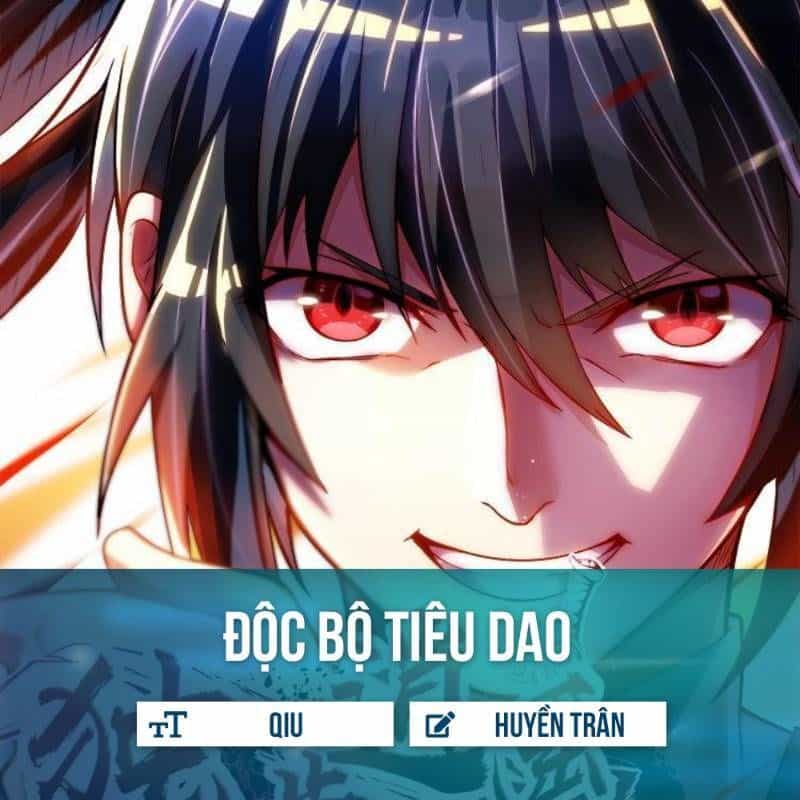 Độc Bộ Tiêu Dao - Chương 39 - ảnh 1