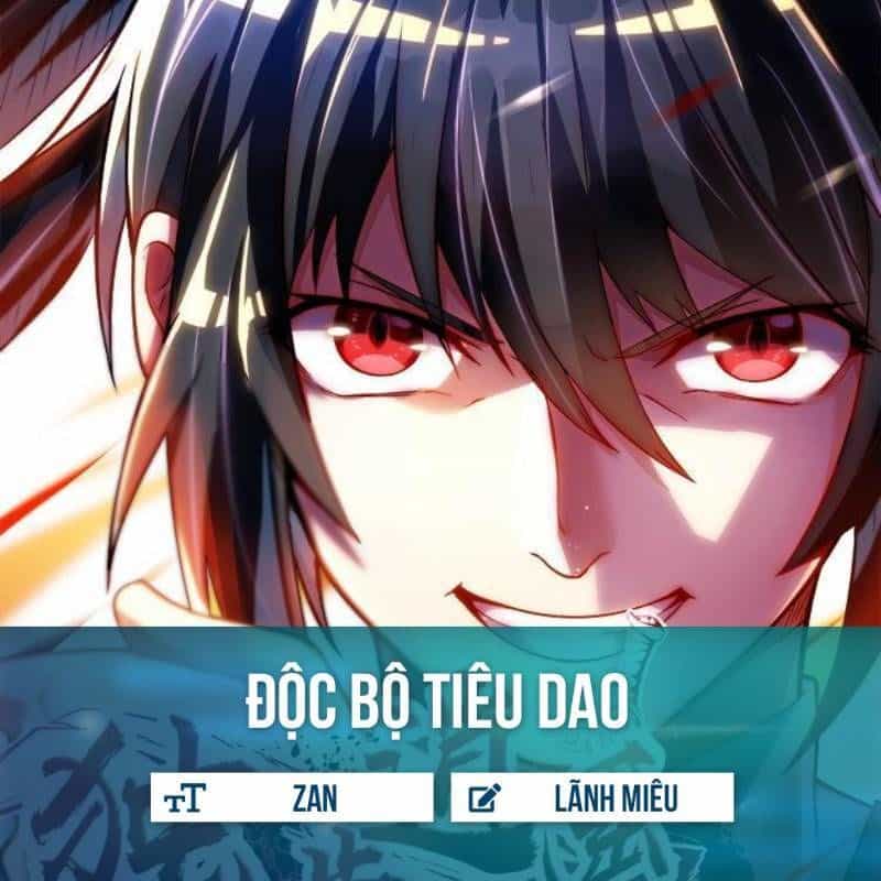 Độc Bộ Tiêu Dao - Chương 64 - ảnh 1