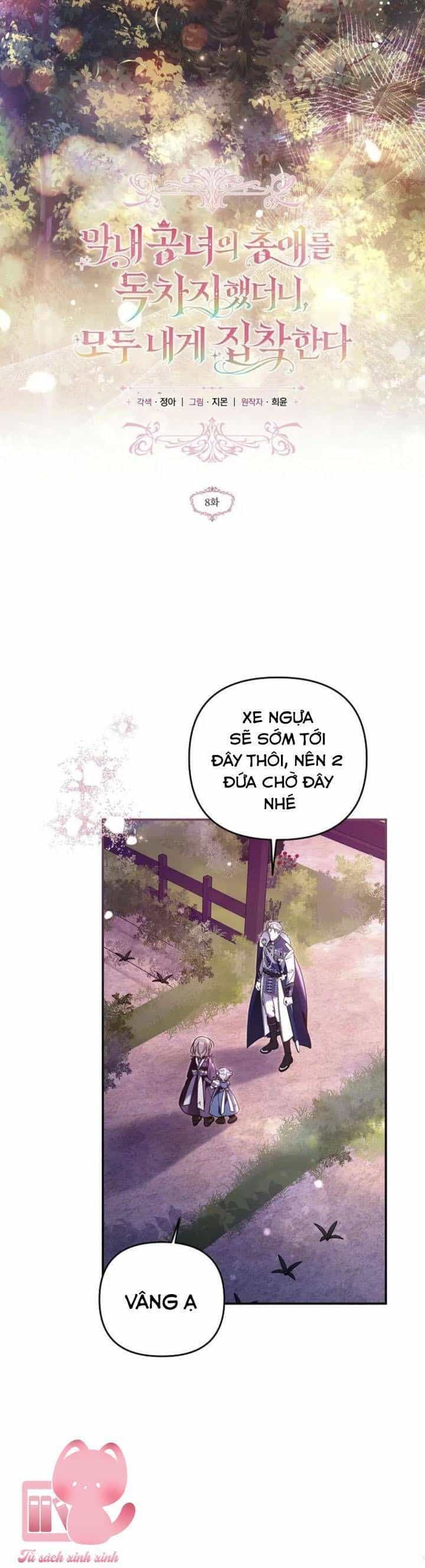 Độc Chiếm Sự Sủng Ái Của Công Nương Út, Mọi Người Đều Ám Ảnh Tôi - Chương 8 - ảnh 20