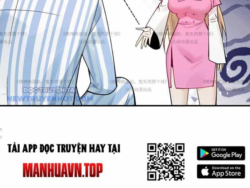 Đối Mặt Với Bệnh Tâm Thần, Ma Quỷ Chẳng Là Cái Thá Gì - Chương 13 - ảnh 127