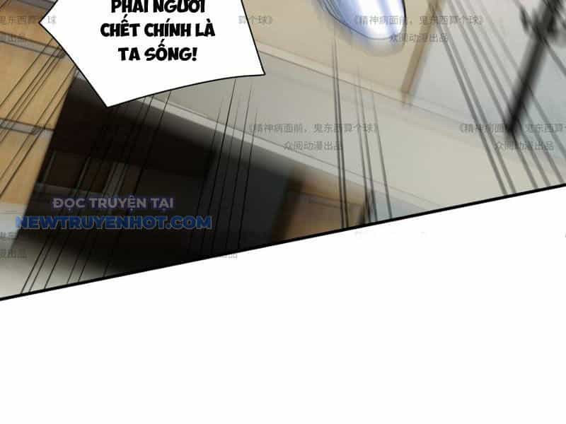 Đối Mặt Với Bệnh Tâm Thần, Ma Quỷ Chẳng Là Cái Thá Gì - Chương 13 - ảnh 72