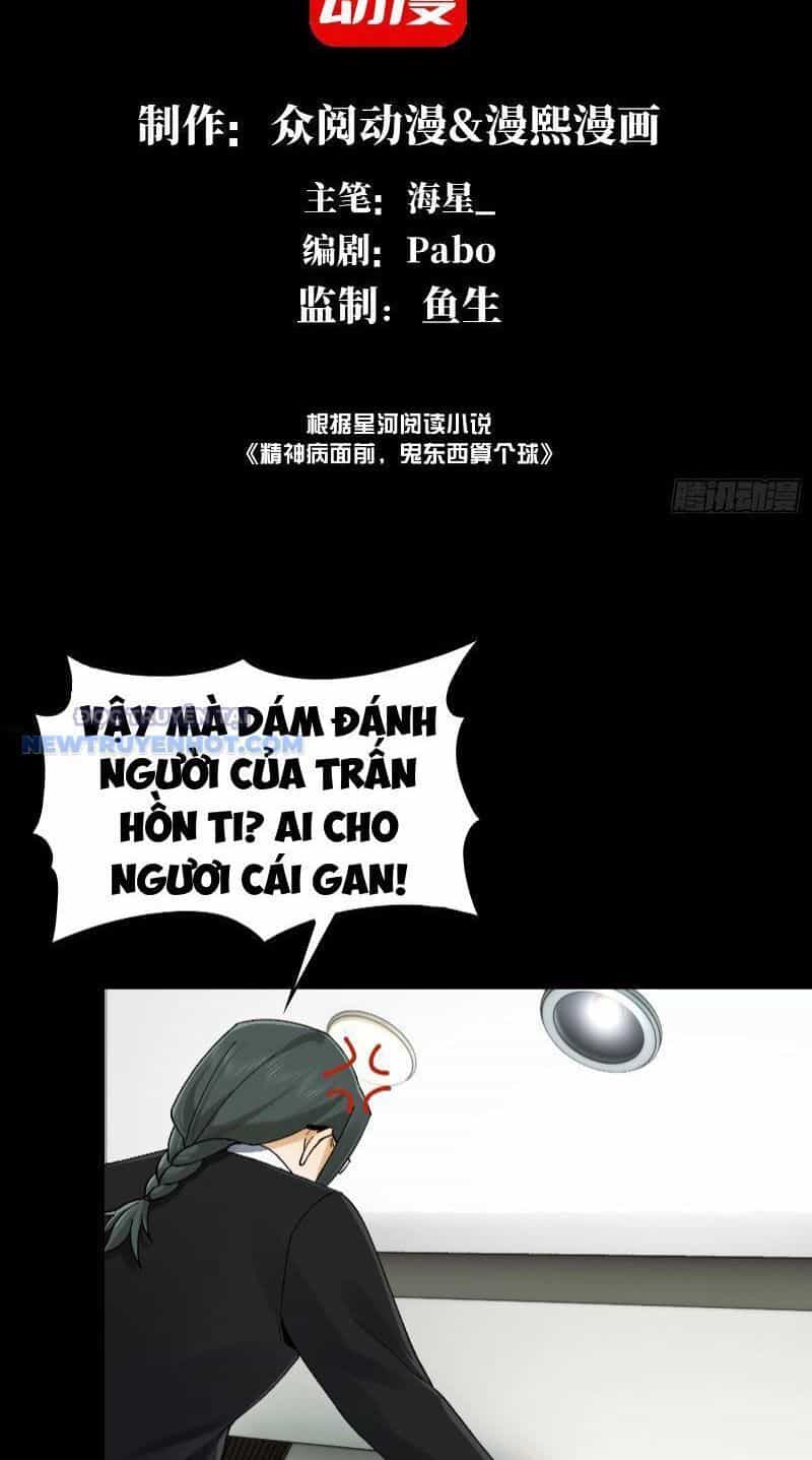 Đối Mặt Với Bệnh Tâm Thần, Ma Quỷ Chẳng Là Cái Thá Gì - Chương 22 - ảnh 3