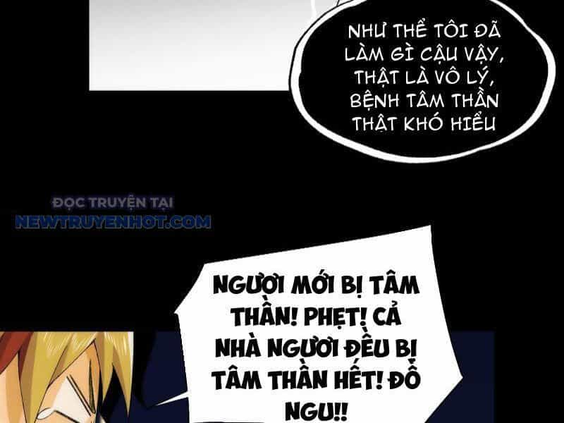 Đối Mặt Với Bệnh Tâm Thần, Ma Quỷ Chẳng Là Cái Thá Gì - Chương 35 - ảnh 43