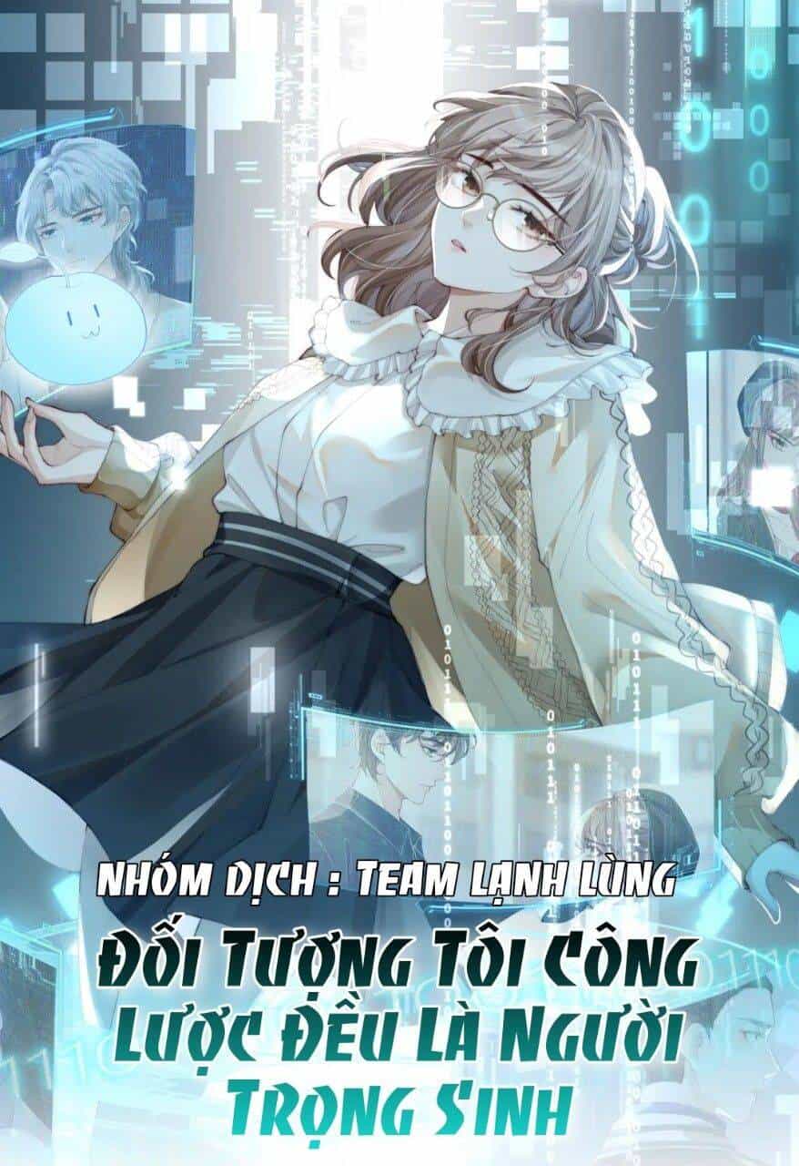 Đối Tượng Tôi Công Lược Đều Là Người Trọng Sinh - Chương 2 - ảnh 2