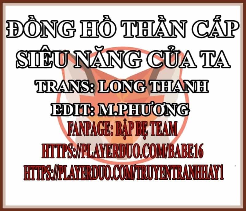Đồng Hồ Thần Cấp Siêu Năng Của Ta - Chương 16 - ảnh 2
