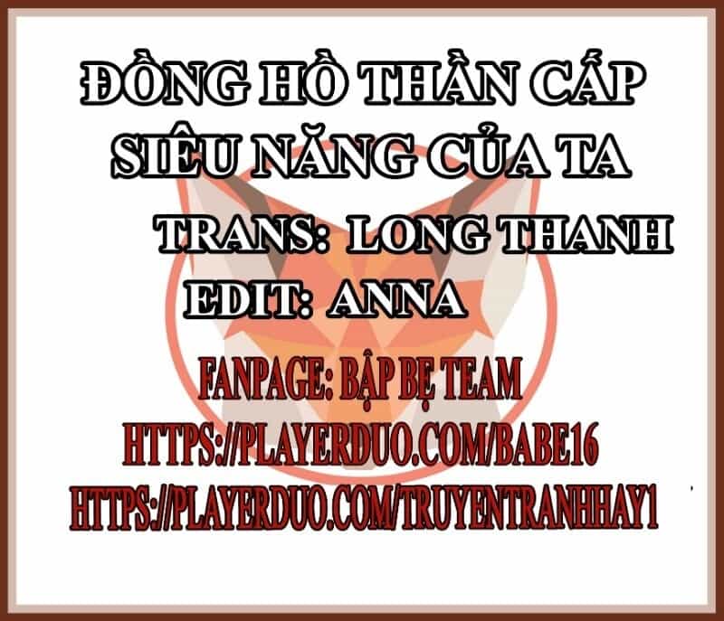 Đồng Hồ Thần Cấp Siêu Năng Của Ta - Chương 23 - ảnh 2