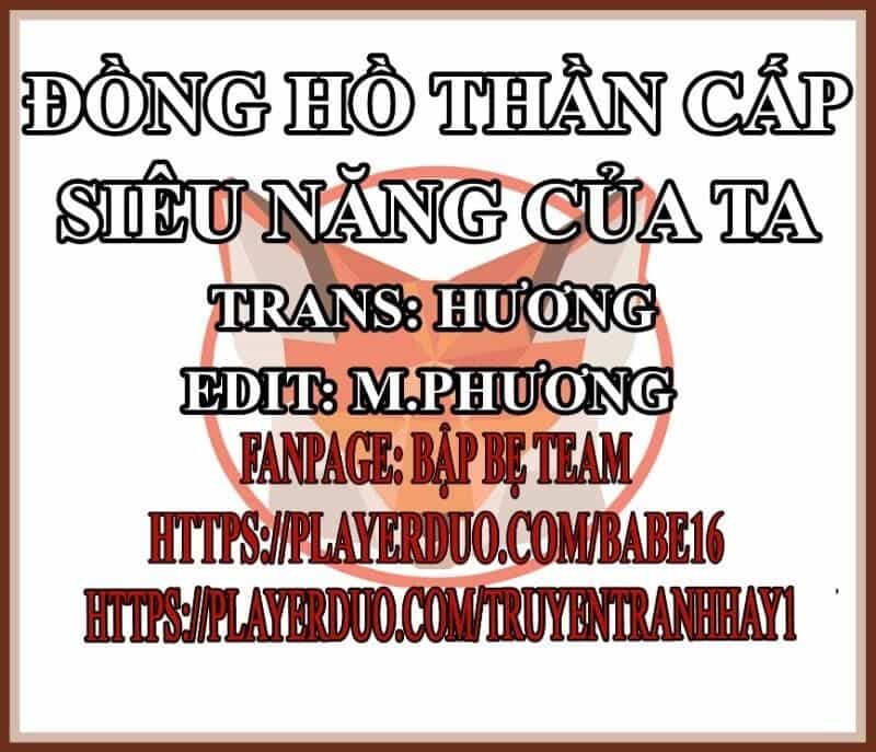 Đồng Hồ Thần Cấp Siêu Năng Của Ta - Chương 7 - ảnh 1