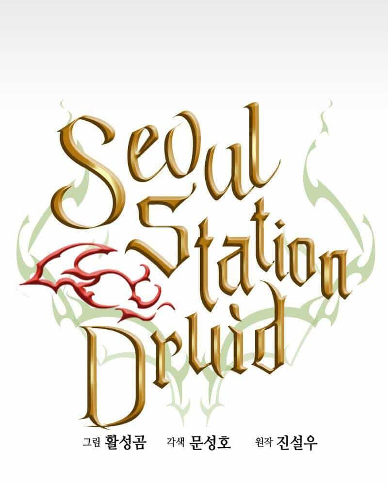 Druid Tại Ga Seoul - Chương 64 - ảnh 5