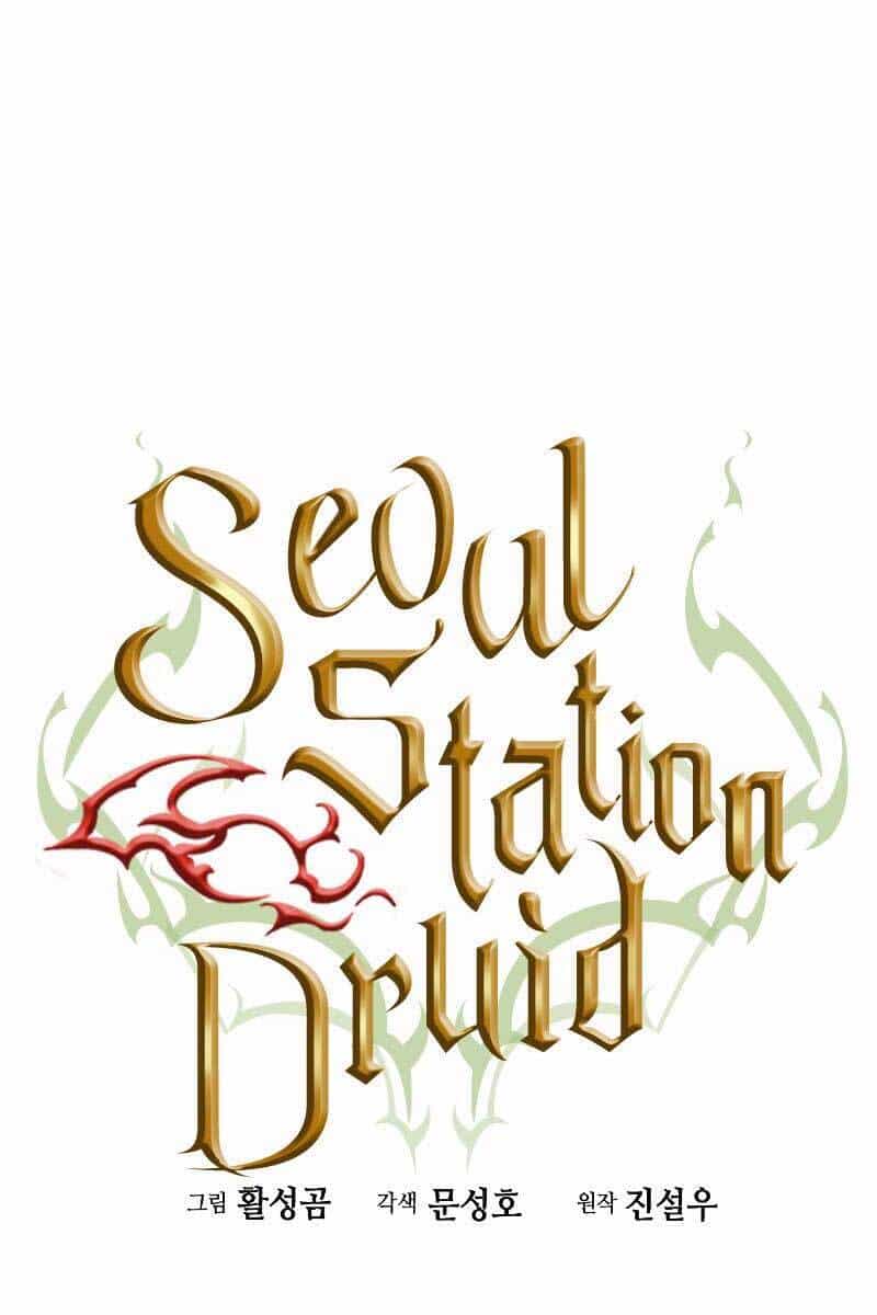 Druid Tại Ga Seoul - Chương 75 - ảnh 15