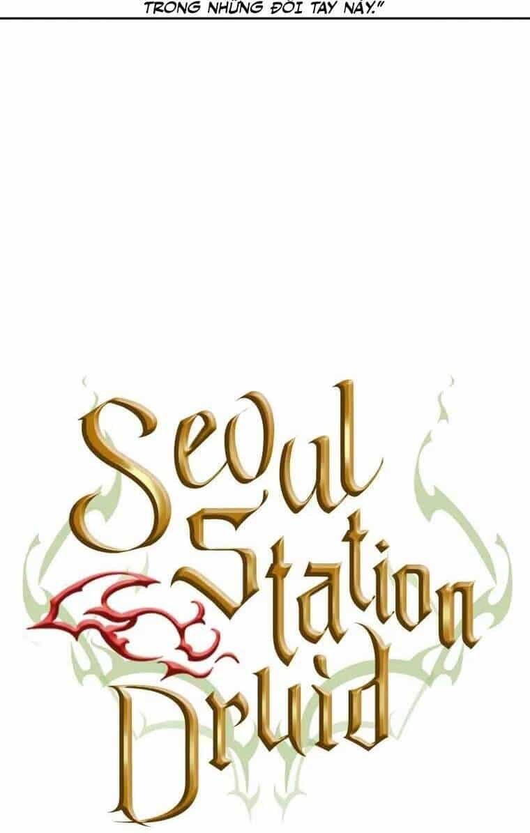Druid Tại Ga Seoul - Chương 79 - ảnh 11