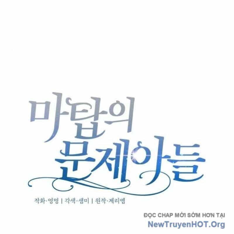 Đứa Con Có Vấn Đề Của Ma Tháp - Chương 17 - ảnh 48