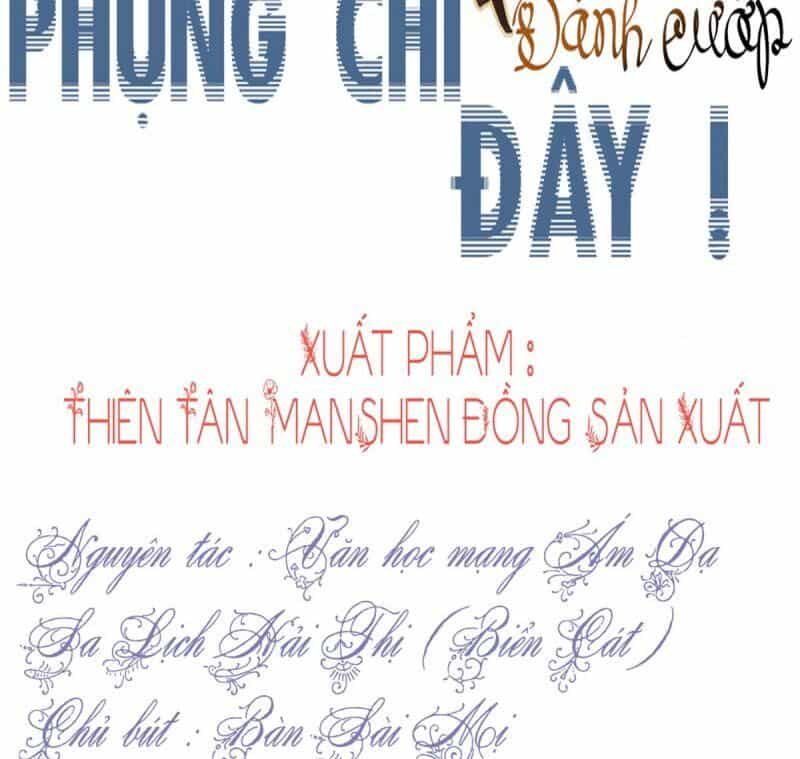 Đứng Lại! Phụng Chỉ Ăn Cướp - Chương 18 - ảnh 3