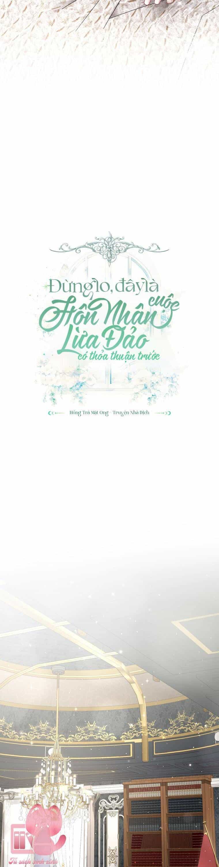 Đừng Lo, Đây Là Cuộc Hôn Nhân Lừa Đảo Có Thỏa Thuận Trước - Chương 26 - ảnh 13