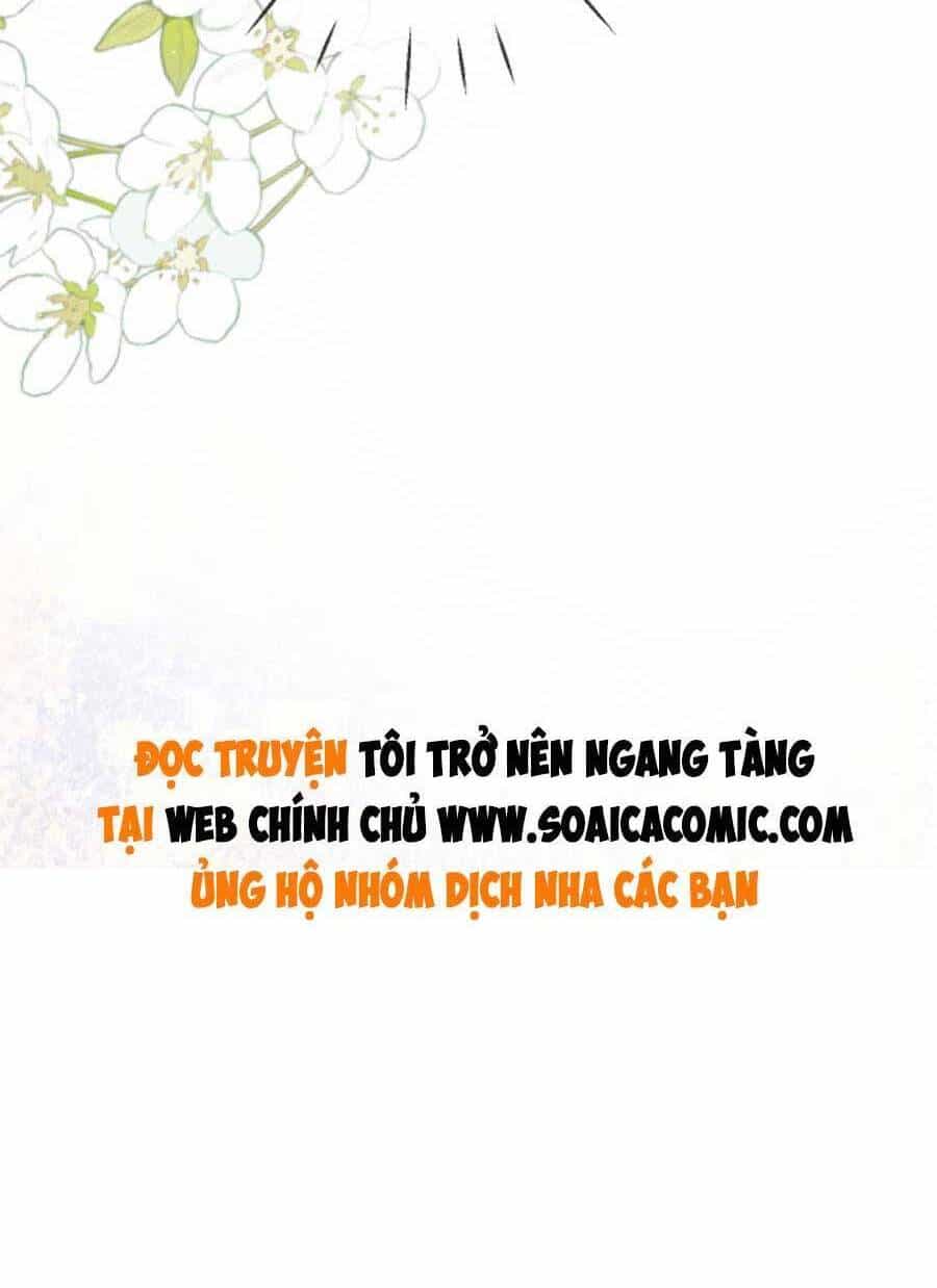 Được Các Anh Trai Chiều Chuộng Tôi Trở Nên Ngang Tàng - Chương 92 - ảnh 29