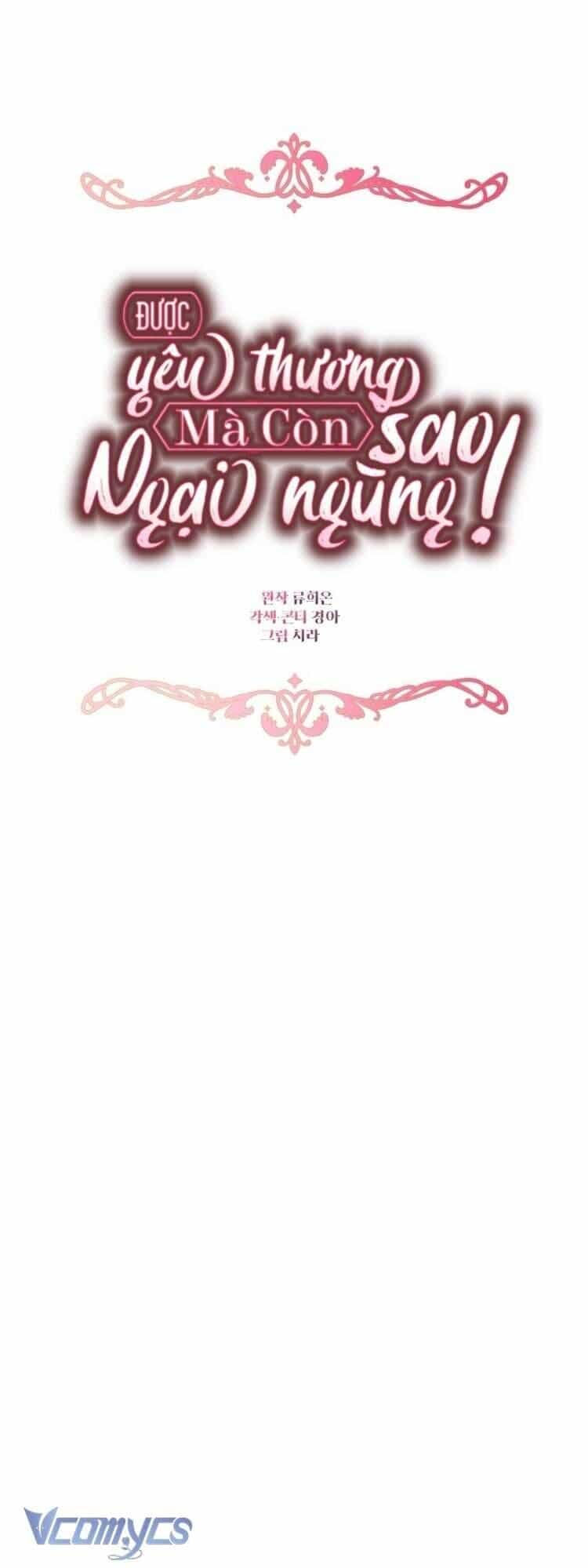Được Yêu Thương Mà Còn Ngại Ngùng Sao! - Chương 96 - ảnh 41