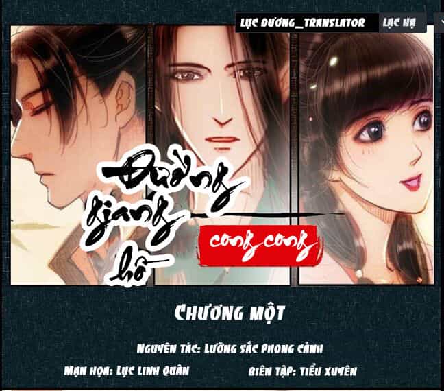 Đường Giang Hồ Cong Cong - Chương 1 - ảnh 1
