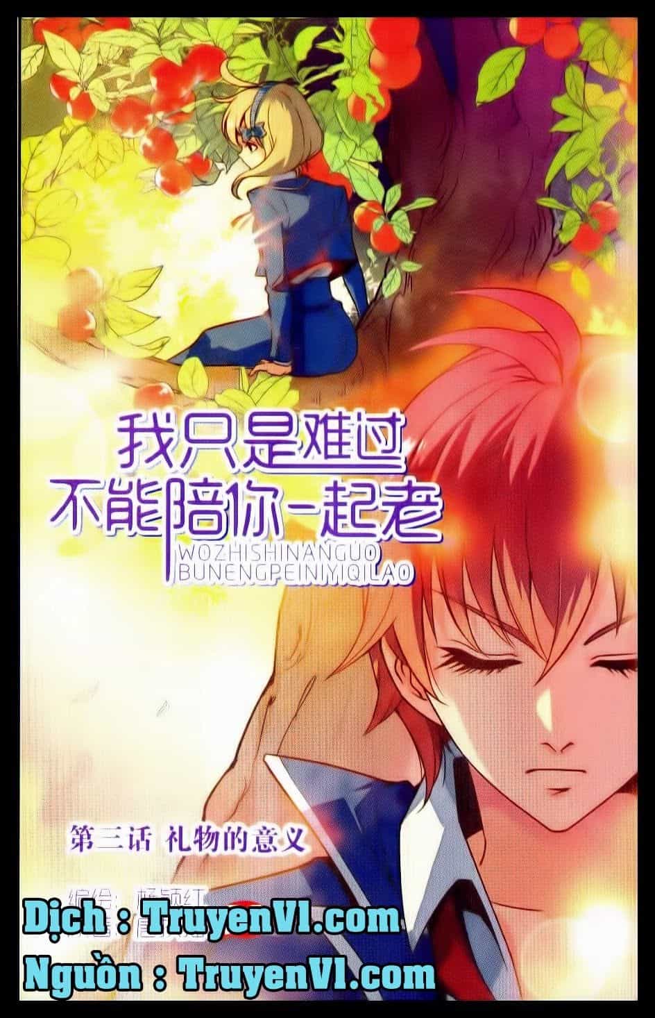 Em Chỉ Khổ Sở Vì Không Thể Cùng Anh Đi Hết Cuộc Đời Này - Chương 3 - ảnh 1