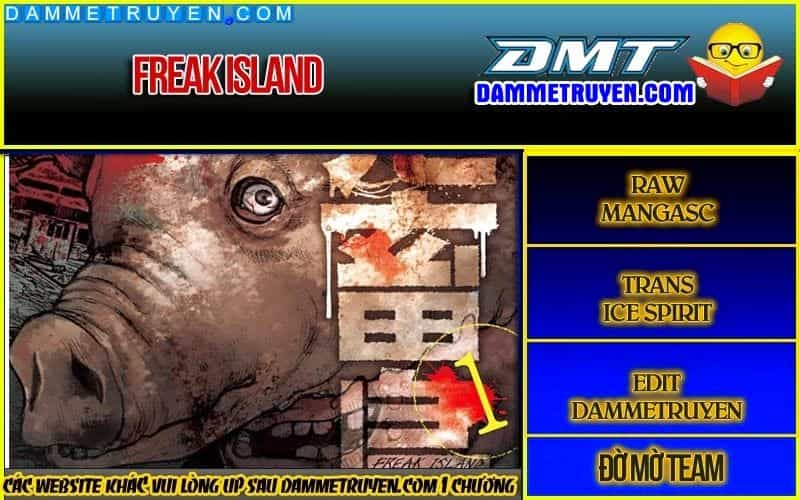Freak Island - Đảo Quái Dị - Chương 3 - ảnh 1