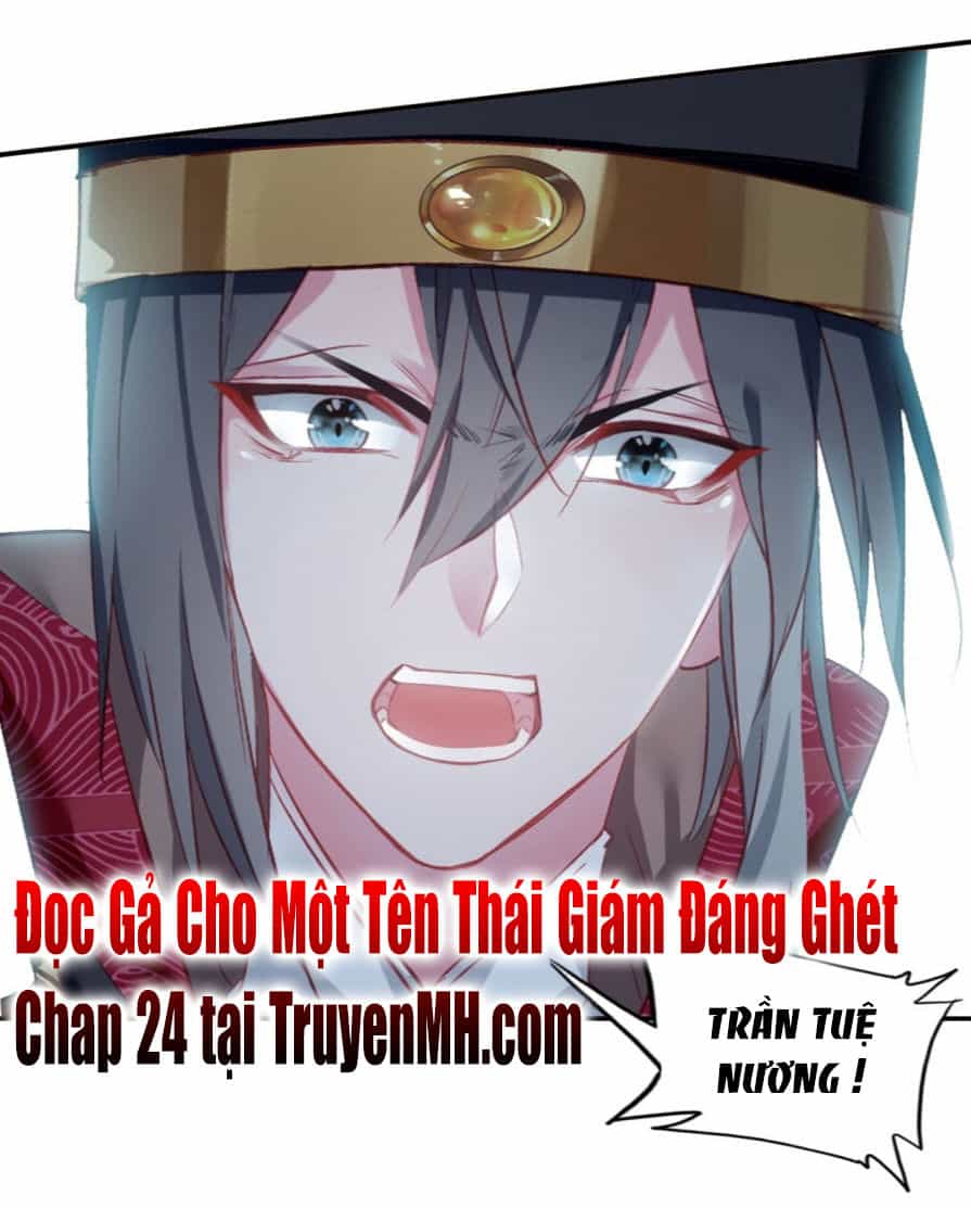 Gả Cho Một Tên Thái Giám Đáng Ghét - Chương 23 - ảnh 25