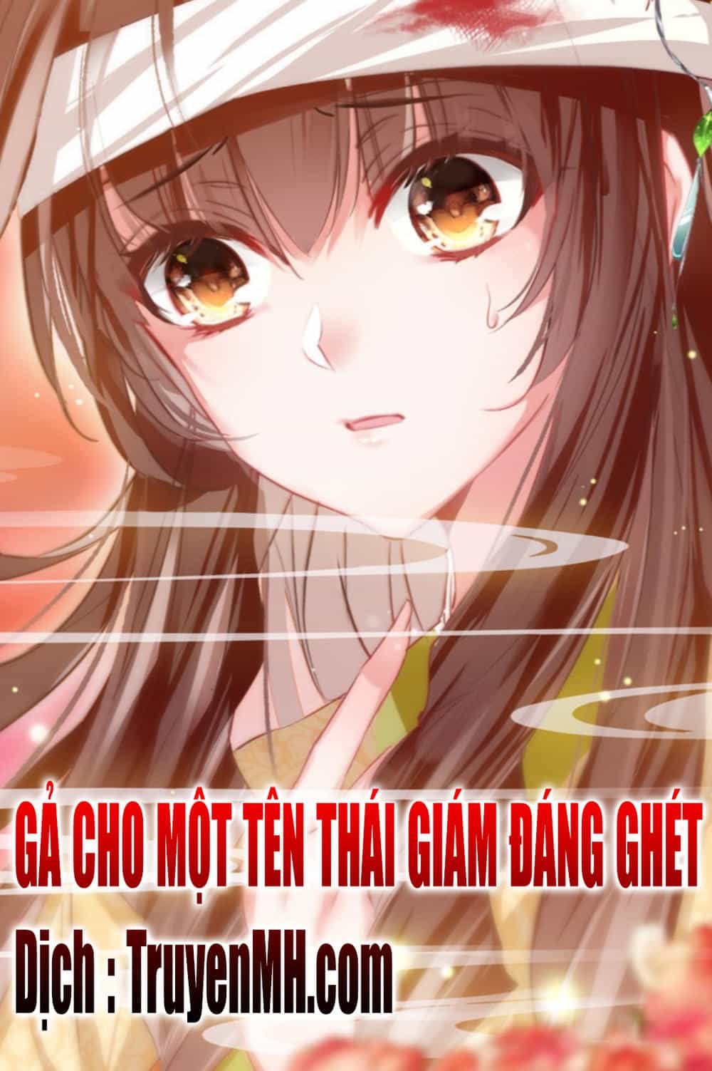 Gả Cho Một Tên Thái Giám Đáng Ghét - Chương 41 - ảnh 2