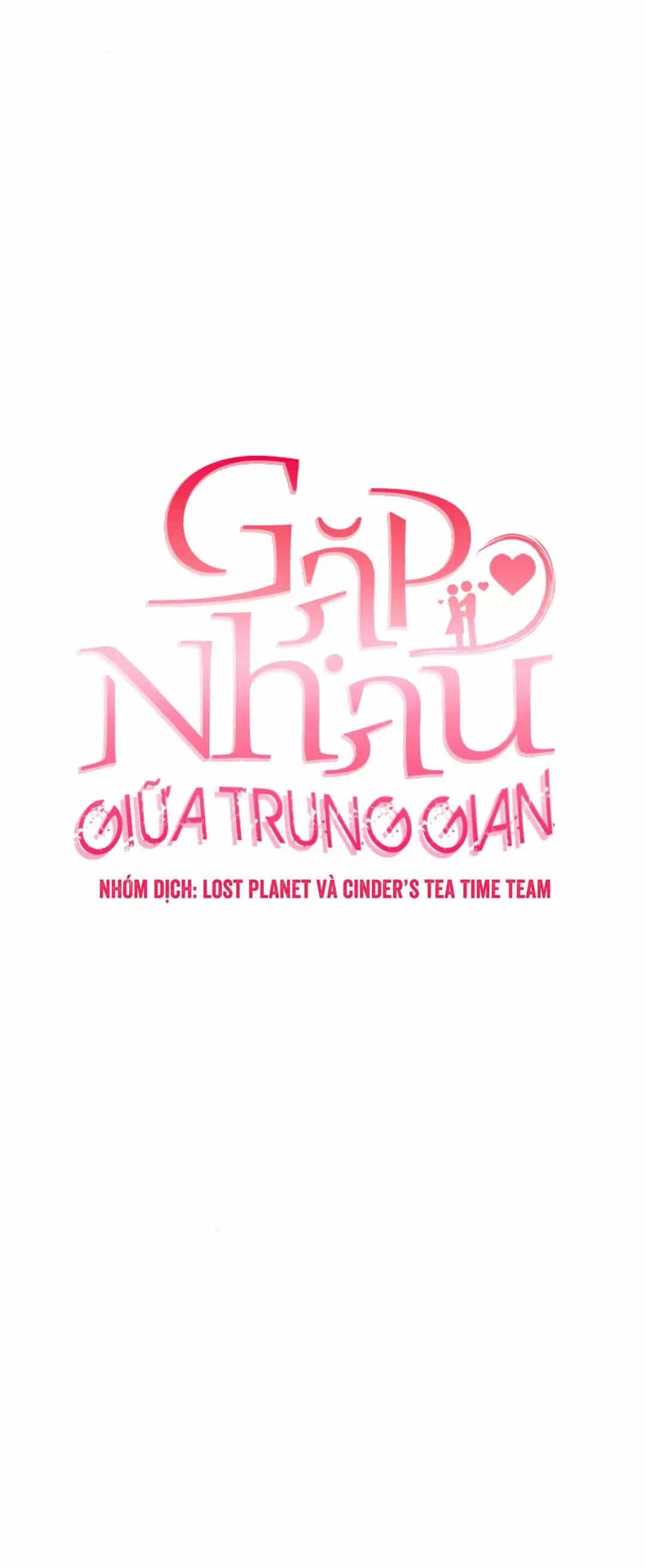 Gặp Nhau Ở Trung Gian - Chương 29 - ảnh 13