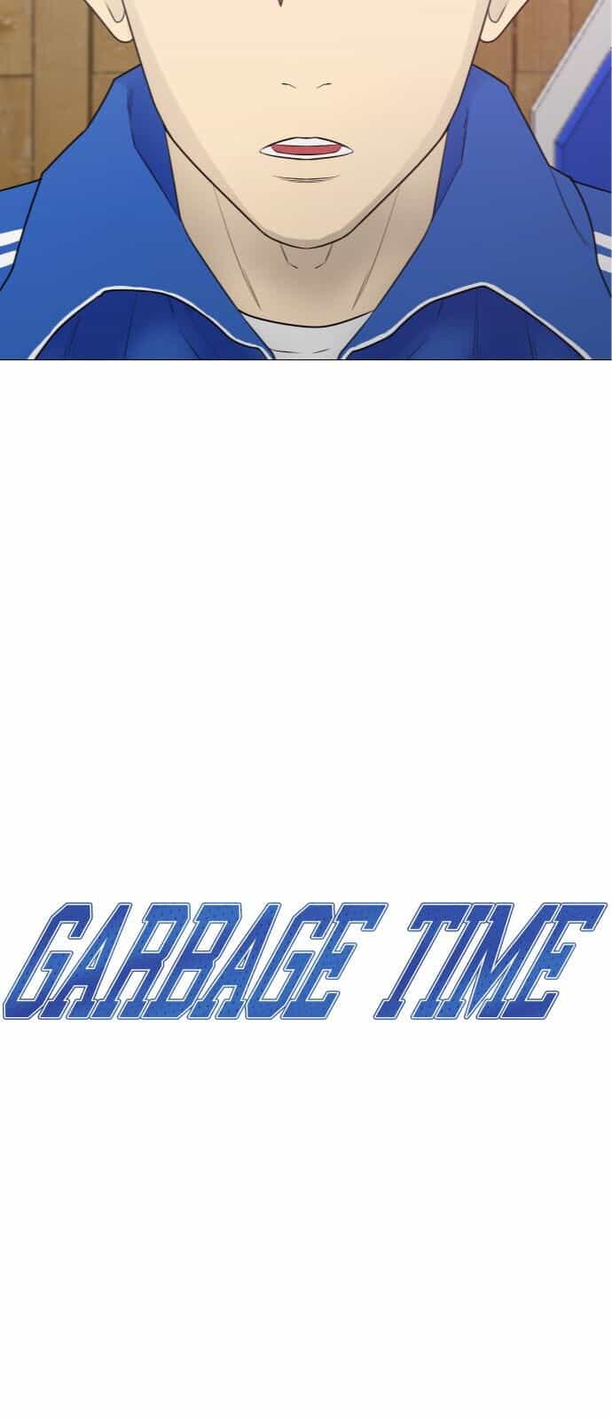 Garbage Time - Chương 15 - ảnh 3