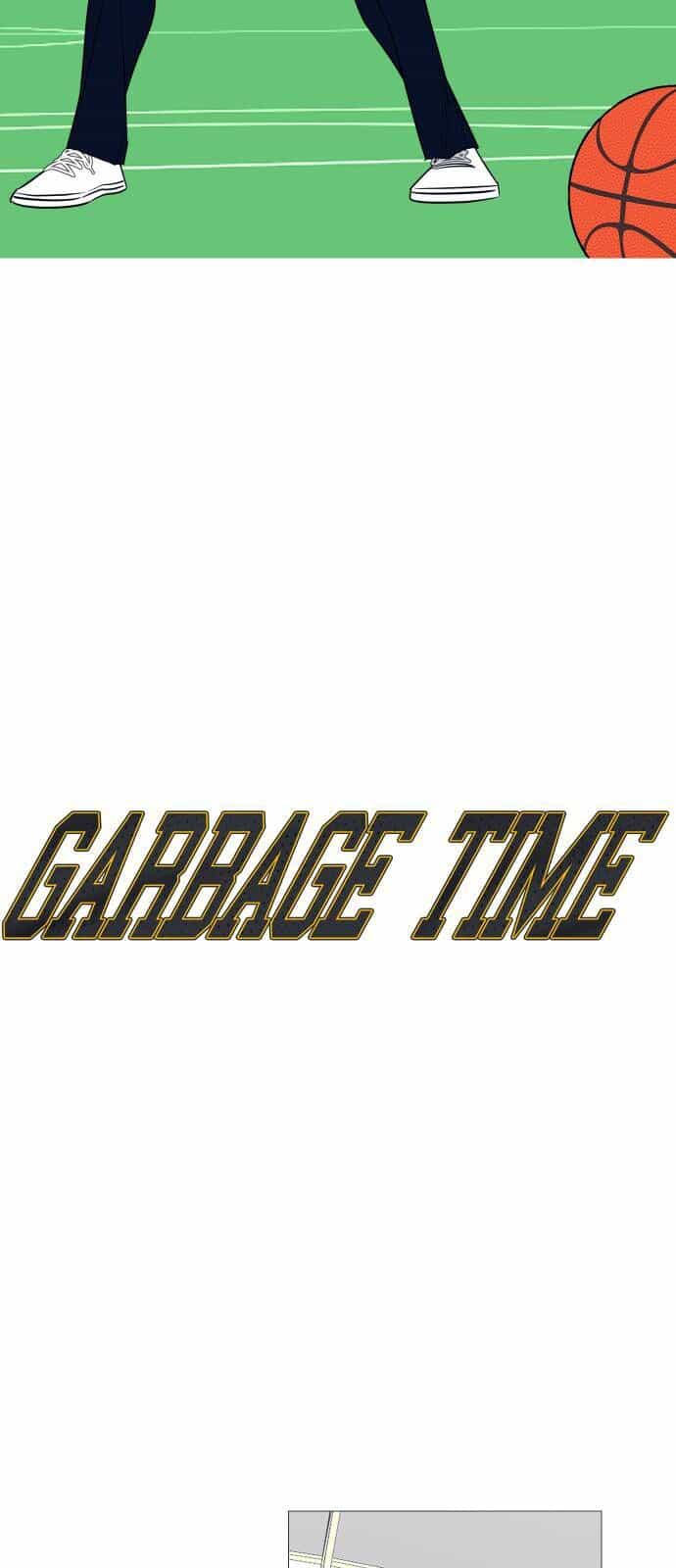 Garbage Time - Chương 164 - ảnh 6