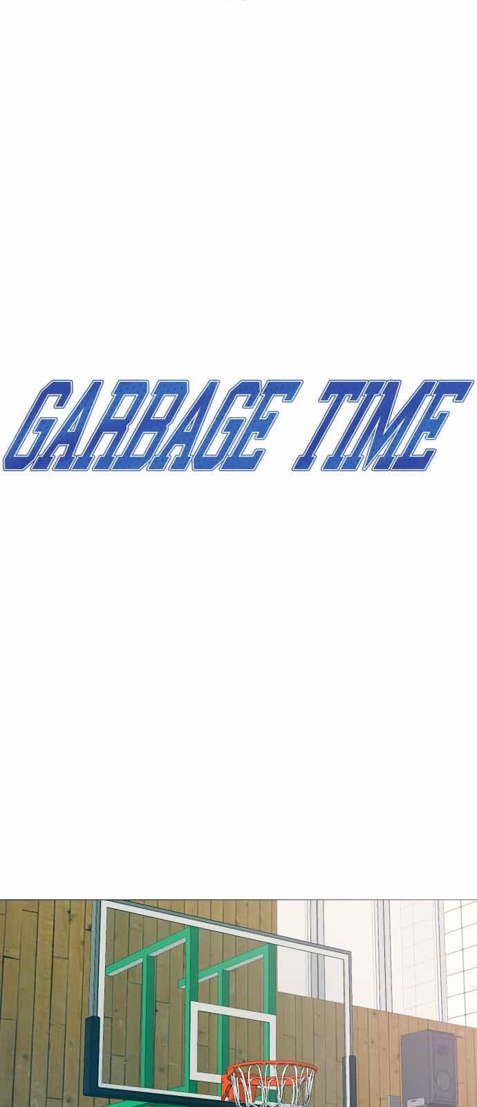 Garbage Time - Chương 14 - ảnh 3