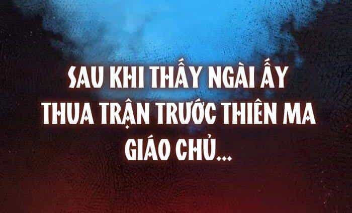 Giáo Chủ Ma Giáo Cũng Biết Sợ - Chương 28 - ảnh 30