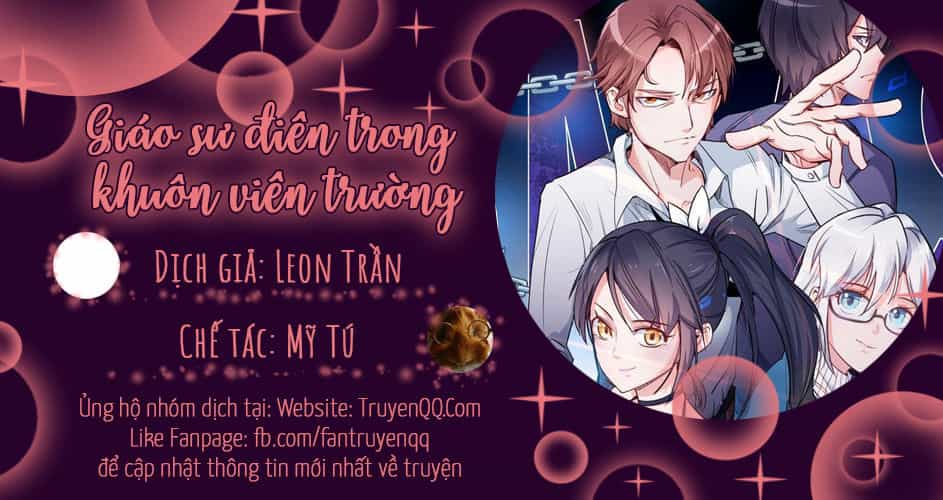 Giáo Sư Điên Trong Khuôn Viên Trường - Chương 1 - ảnh 1