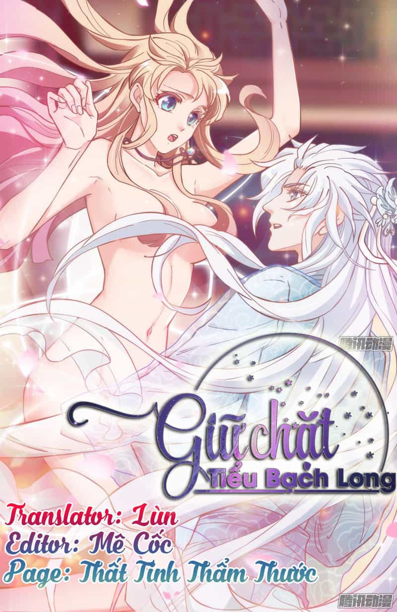 Giữ Chặt Tiểu Bạch Long - Chương 13 - ảnh 3