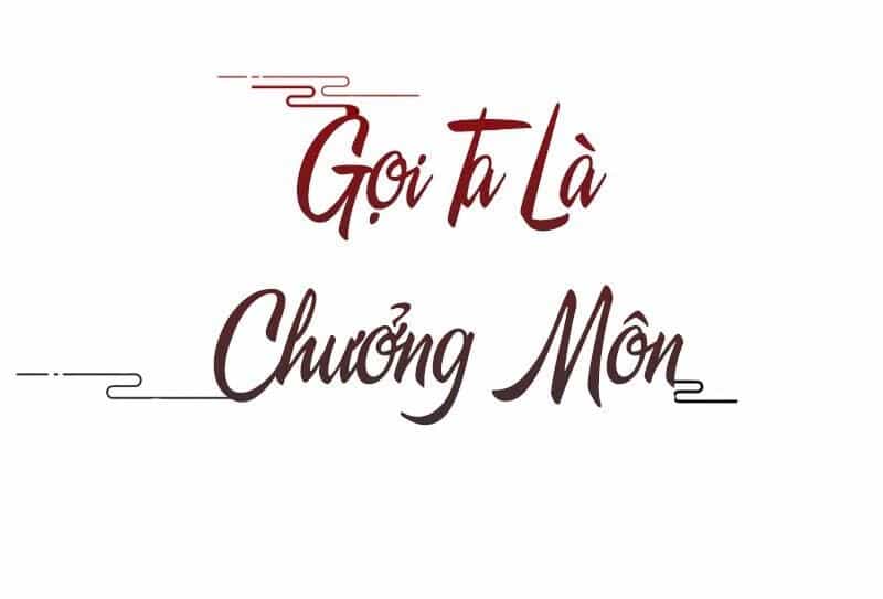 Gọi Ta Là Chưởng Môn Đại Nhân - Chương 10 - ảnh 1