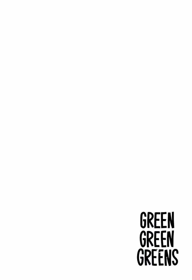 Green Green Greens - Chương 1 - ảnh 5
