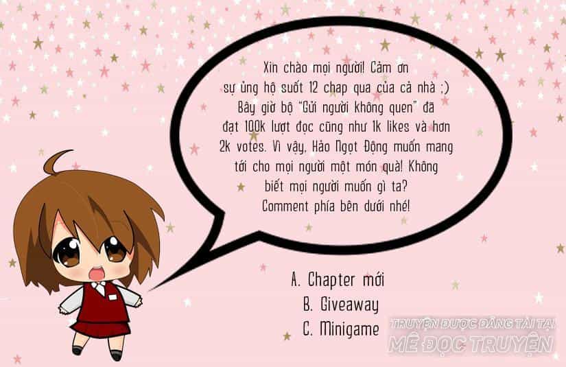 Gửi Người Không Quen - Chương 14 - ảnh 1