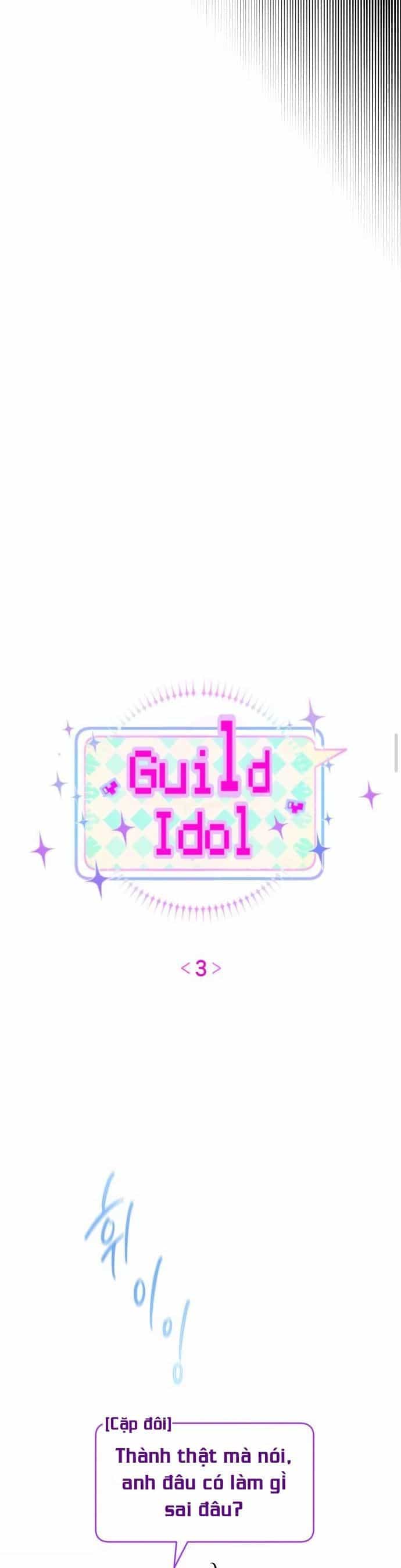 Guild Idol - Chương 3 - ảnh 4