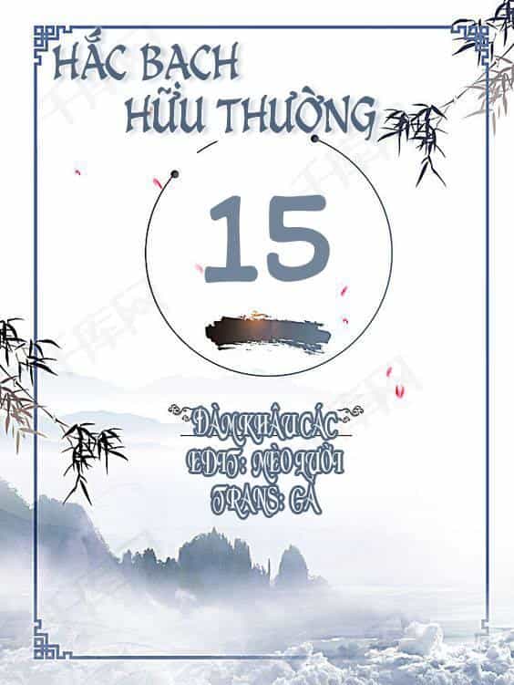 Hắc Bạch Hữu Thường - Chương 14 - ảnh 31