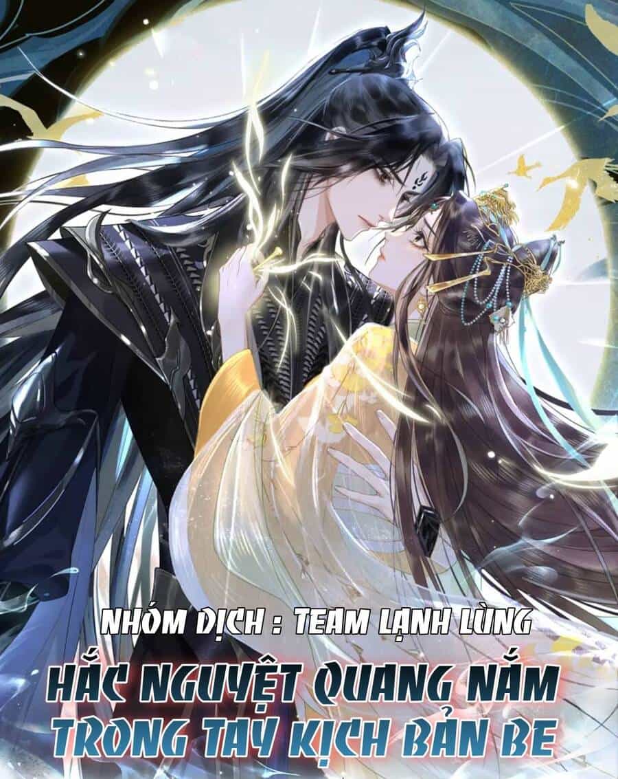 Hắc Nguyệt Quang Nắm Trong Tay Kịch Bản Be - Trường Nguyệt Tẫn Minh - Chương 2 - ảnh 2