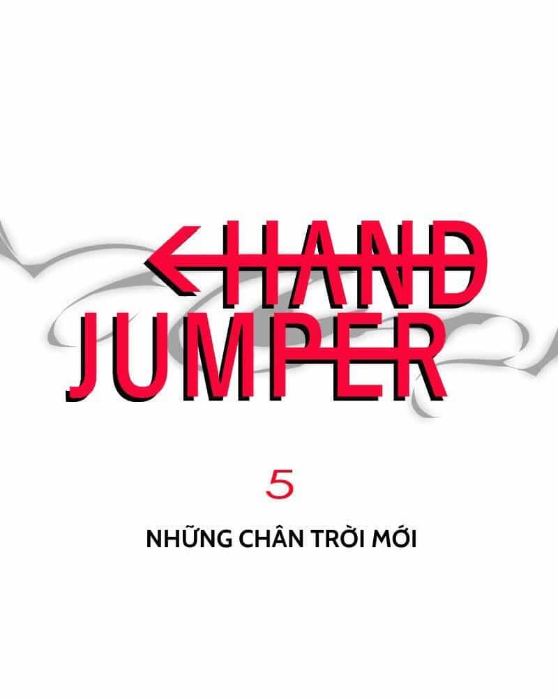 Hand Jumper - Chương 5 - ảnh 2